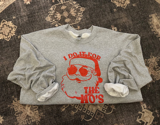 I do it sweatshirt