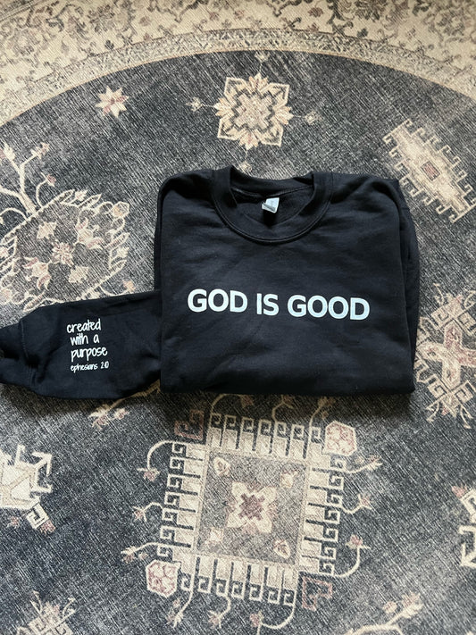 God is good crewneck